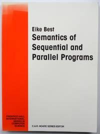 Semantics of Sequential and Parallel Programs