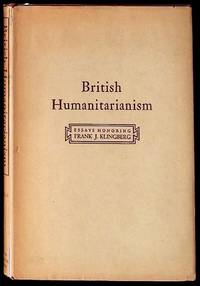 British Humanitarianism: Essays Honoring Frank J. Klingberg by His Formal Doctoral Students at the University of California, Los Angeles (1st Edition)