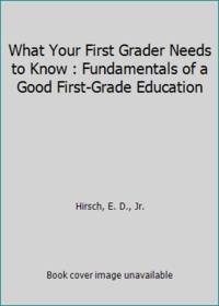 What Your First Grader Needs to Know