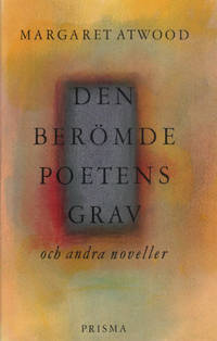 DEN BERÖMDE POETENS GRAV OCH ANDRA NOVELLER.