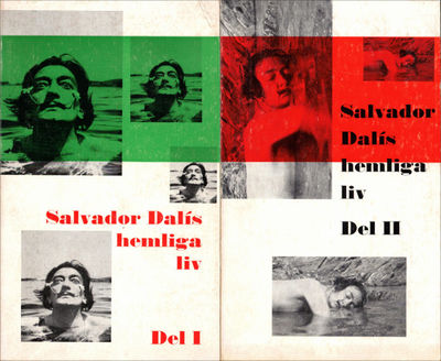 SALVADOR DALÍS HEMLIGA LIV I-II.