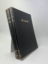 A Critical Catalogue of Rembrandt's Etchings and the Etchings of his School Formerly Attributed...