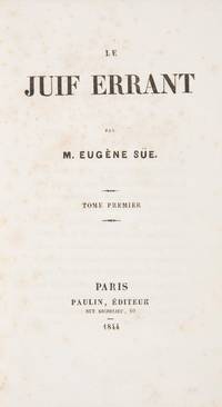 Le Juif Errant by Sue, Eugene - 1844