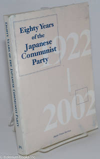 cover of Eighty years of the Japanese Communist Party: 1922-2002