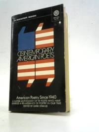 The Contemporary American Poets by Mark Strand (Ed.) - 1969
