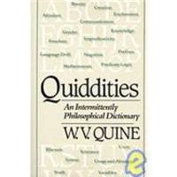 Quiddities: An Intermittently Philosophical Dictionary