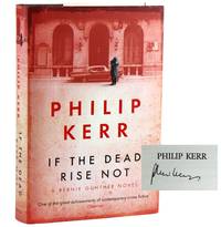 If the Dead Rise Not [Signed]