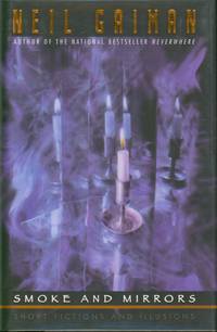 cover of Smoke and Mirrors - Short Fictions and Illusions