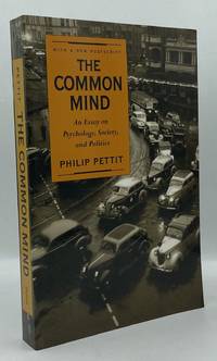 The Common Mind: An Essay on Psychology, Society, and Politics