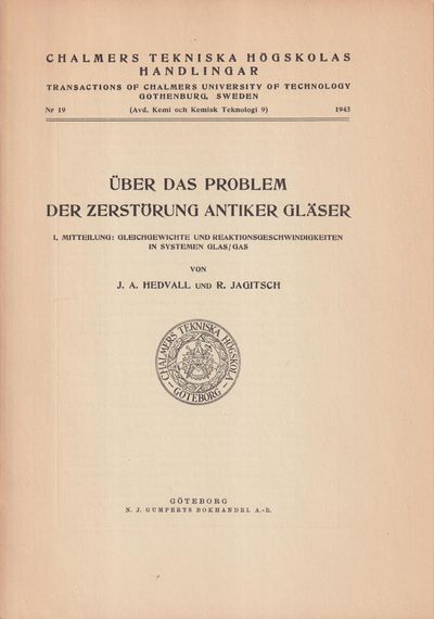 Über das Problem der Zerstörung antiker Gläser.…
