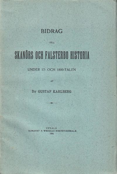 Bidrag till Skanörs och Falsterbo historia under…