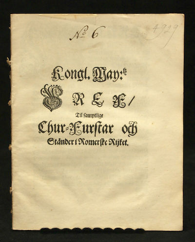 Kongl. may:tz bref, til samptlige chur-furstar…