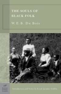 The Souls of Black Folk (Barnes &amp; Noble Classics Series) by W. E. B. Du Bois - 2003-08-03