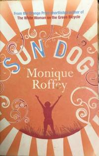 Sun Dog by Monique Roffey