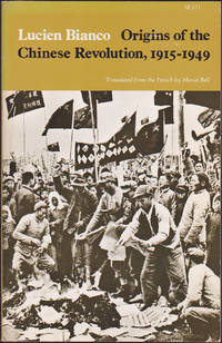 Origins of the Chinese Revolution, 1915-1949