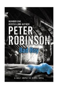 Bad Boy: DCI Banks 19