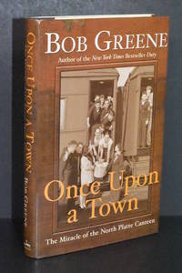 image of Once Upon a Town; The Miracle of the North Platte Canteen