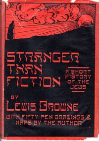 image of Stranger Than Fiction: A Short History of the Jews from Earliest Times to the Present Day (The Modern Readers' Series)