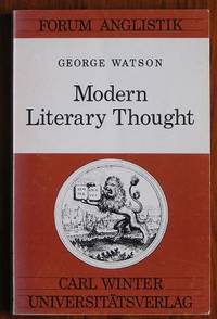 Modern Literary Thought by Watson, George - 1978