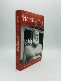 HEMINGWAY IN HIS OWN COUNTRY