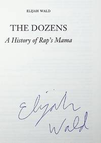The Dozens: A History of Rap's Mama [Signed]