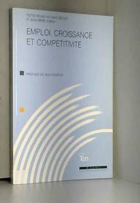 Emploi, croissance et competitivite