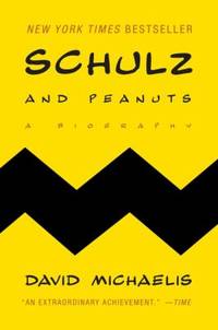 Schulz and Peanuts : A Biography