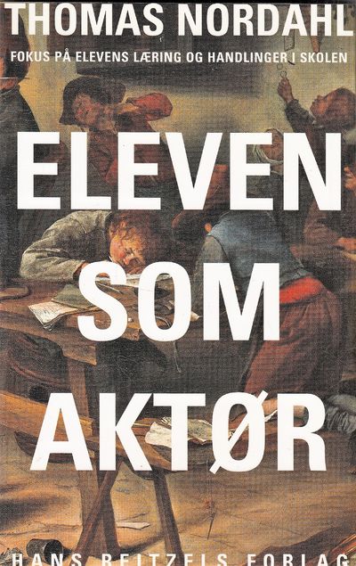 Eleven som aktør