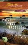 Point Blank Protector (Larger Print Love Inspired Suspense: Emerald Coast 911)