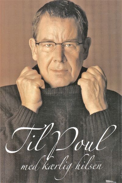 Til Poul med kærlig hilsen