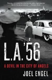 L. A. '56 : A Devil in the City of Angels