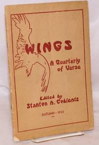 Wings: a quarterly of verse; volume I, number 3, Autumn 1933 by Coblentz, Stanton A., editor, George Sterling, Harry Noyes Pratt, et al - 1933