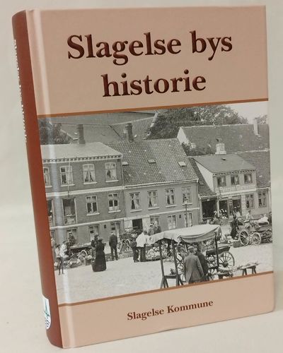 Slagelse bys historie.