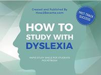 How to Study with Dyslexia Pocketbook (Rapid Study Skills for Students)