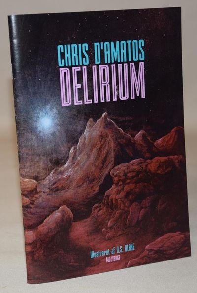 Delirium.