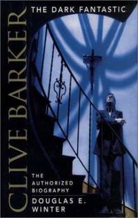 The Dark Fantastic : The Authorized Biography