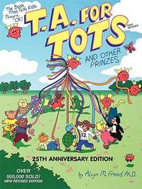 T. A. for Tots (And Other Prinzes) by Alvyn M. Freed - 1998