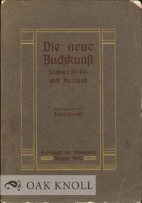 NEUE BUCHKUNST by Rudolf Kautzsch - 1902 - from Oak Knoll Books/Oak Knoll Press (SKU: 126195)