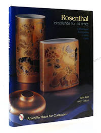 ROSENTHAL, EXCELLENCE FOR ALL TIMES: DINNERWARE, ACCESSORIES, CUTLERY, GLASS