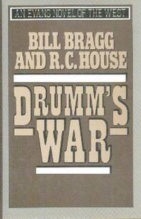 Drumm's War.  An Evans Novel of the West