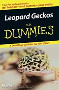 Leopard Geckos For Dummies by Liz Palika - 2007-02-08