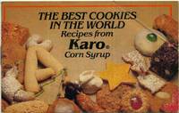 The Best Cookies in the World Recipes from Karo Corn Syrup 1983