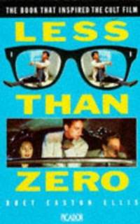 Less Than Zero (Picador Books)