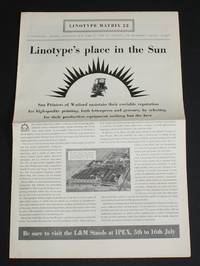 Linotype Matrix - Number 22, May 1955. &quot;A Typographic Journal Published from Time to Time by Linotype and Machinery Limited by Linotype and Machinery Ltd - 1955