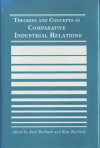 Theories and Concepts in Comparative Industrial…
