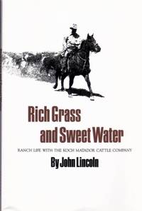 Rich Grass and Sweet Water