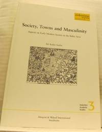 Society, Towns and Masculinity. Aspects on Early…