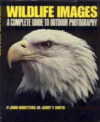 Wildlife Images: A Complete Guide to Outdoor Photography