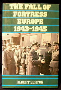 The fall of fortress Europe, 1943-1945