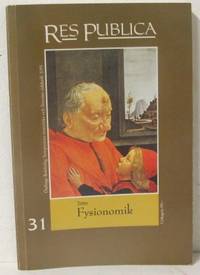 Res Publica 31. Tema: Fysionomik.